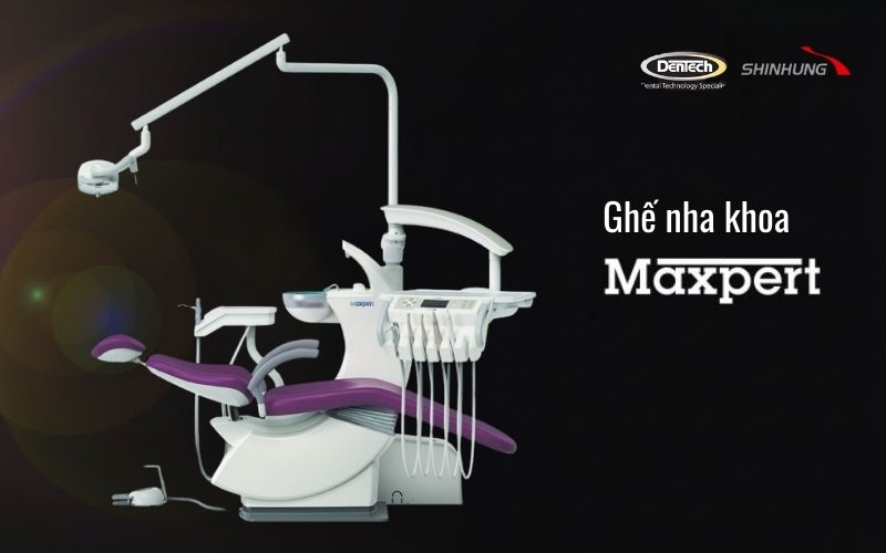 Ghế nha khoa Maxpert chuyên dành cho các ca lâm sàng cần độ chính xác cao