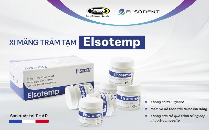 Elsotemp - sự lựa chọn tối ưu cho trám tạm thời nhanh chóng