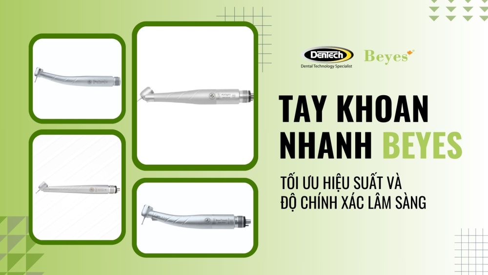 Tay khoan nhanh nha khoa Beyes